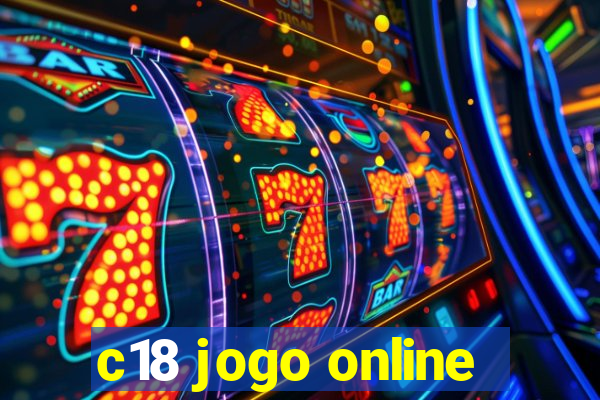 c18 jogo online